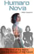 Humaro Nova – The End of the World and the Women of the Future