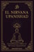 El Nirvana Upanishad: comentarios sobre el Nirvana Upanishad