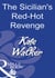 The Sicilian's Red-Hot Revenge