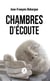 Chambres d’écoute