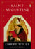 Saint Augustine - A Life