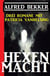 Hexenmacht (Drei Romane mit Patricia Vanhelsing)