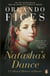Natasha's Dance - A Cultural History of Russia