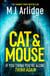 Cat And Mouse - The Addictive and Gripping Crime Thriller of 2026