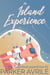 The Island Experience - The Dreamboat Experience, #3
