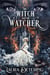 The Witch and the Watcher - The Witch in the Envelope, #2