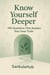 Know Yourself Deeper: 100 Questions That Awaken Your Inner Truth
