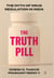 The Truth Pill - The Myth of Drug Regulation in India
