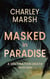 Masked in Paradise - A Destination Death Mystery, #2