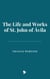 The Life and Works of St. John of Ávila
