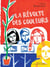 La Révolte des couleurs