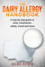 The Dairy Allergy Handbook