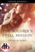 The Soldier's Final Mission