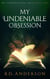 My Undeniable Obsession - My Stereotypical Love, #2