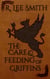 The Care and Feeding of Griffins - The Lords of Arcadia, #1