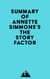 Summary of Annette Simmons's The Story Factor