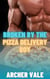 Broken by the Pizza Delivery Boy - Alpha Male Gay Age Gap BDSM, #3