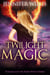 Twilight Magic - Rune Witch, #6