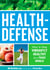 Health-Defense - How to Stay Vibrantly Healthy in a Toxic World