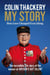 Colin Thackery – My Story - How Love Changed Everything – from the Winner of Britain's Got Talent