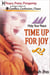 Help Your Peace, Time Up For Joy