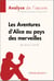Les Aventures d'Alice au pays des merveilles de Lewis Carroll (Analyse de l'oeuvre) - Analyse complète et résumé détaillé de l'oeuvre