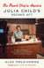 The French Chef in America - Julia Child's Second Act