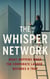 The Whisper Network: What Happens When the Corporate Ladder Becomes a Trap