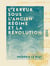 L'Erreur sous l'Ancien Régime et la Révolution - Le retour à la vérité et la réforme - L'épilogue de 1878