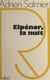 Elpénor, la nuit - Vie, amours et mort d'Amerigo Keller, fasciste