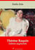 Thérèse Raquin – suivi d'annexes - Nouvelle édition 2019