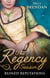 The Regency Season: Ruined Reputations - The Rake's Ruined Lady / Tarnished, Tempted and Tamed