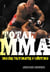 Total MMA - Inside Ultimate Fighting