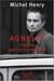 Agnelet : l'homme que l'on n'aimait pas