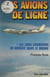 Les avions de ligne - Les long-courriers en service dans le monde