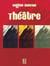 Théâtre - Recueil de pièces de théâtre