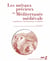 Les métaux précieux en Méditerranée médiévale - Exploitations, transformations, circulations