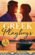 Greek Playboys: A Deal In Passion - Xenakis's Convenient Bride (The Secret Billionaires) / Wedding Night Reunion in Greece / A Diamond Deal with the Greek