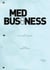 Med Business - Entscheidung