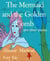 The Mermaid and the Golden  Comb - and other stories