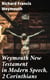 Weymouth New Testament in Modern Speech, 2 Corinthians
