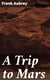 A Trip to Mars