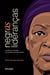 Negras Lideranças - mulheres ativistas da periferia de São Paulo