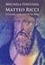 MATTEO RICCI - Un jesuita en la corte de los Ming