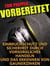 Vorbereitet - Einbruchschutz und Sicherheit durch vorsorgliches handeln und das erkennen von Gaunerzinken.