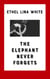 The Elephant Never Forgets