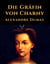 Die Gräfin von Charny - Vollständige deutsche Ausgabe