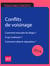 Conflits de voisinage 2019 - Comment résoudre les litiges ? A qui s'adresser ? Comment obtenir réparation ?