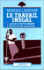 Le travail inégal - Paysans et salariés sénégalais face à la crise des années 30