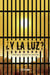 ¿Y la luz?